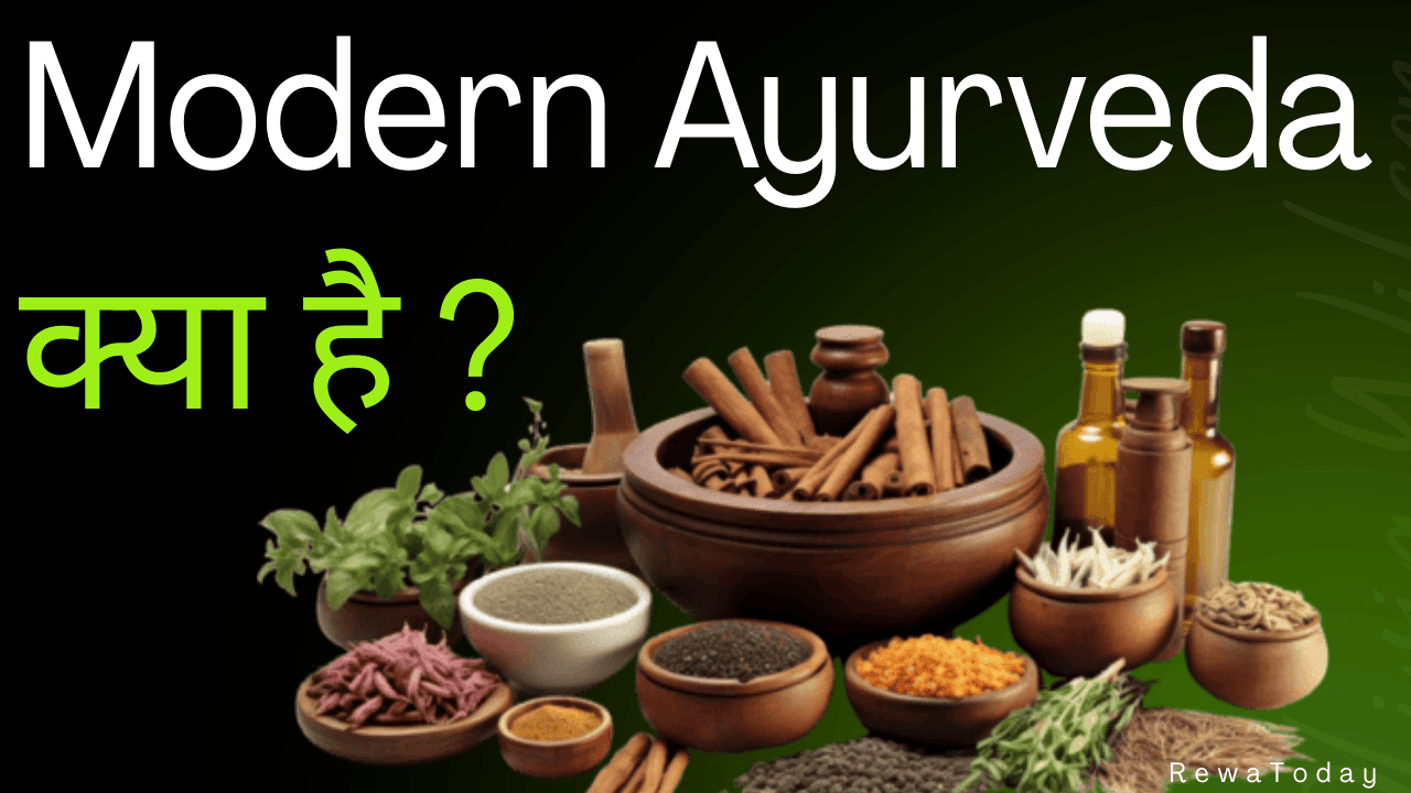 What is Modern Ayurveda