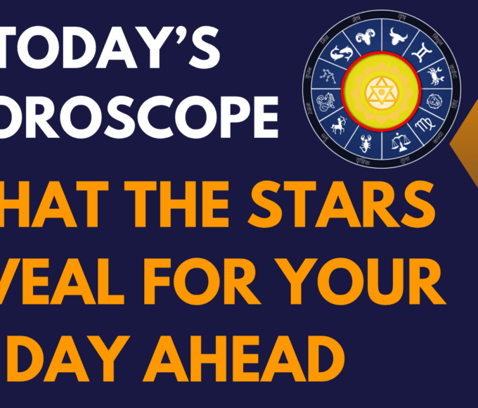 Today’s Horoscope